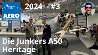 AERO 2024 #3 - Die Junkers A50 Heritage - Traum aus Wellblech mit Sternmotor