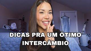 DICAS DE COMO VOCÊ SE DAR BEM NO INTERCÂMBIO!️ #intercambio