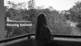 Relaxing Nasheed | No Music (Vocals Only) | Rifat Dawah