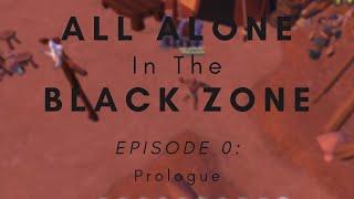 All Alone In the Black Zone: Episode 0 - Prologue | Black Zone Locked Iron Man