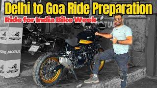 2000 KM DELHI TO GOA RIDE on Himalayan 450 - Preparation #himalayan450