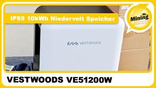 Batterien können auch schön sein! IP 65 Vestwoods VE51200W 10kWh Niedervolt Speicher