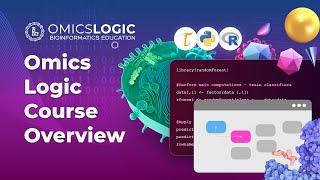 Learn Bioinformatics Online: Omics Logic Courses and Projects