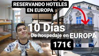 RESERVANDO HOTELES EN EUROPA para mí próximo VIAJE ️ Como reservar hoteles BARATOS