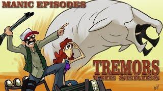 Exploring Tremors: The Series (2003) (Manic Episodes)