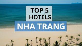 Top 5 Hotels in Nha Trang, Best Hotel Recommendations