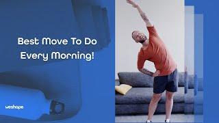 Best Move To Do Every Morning