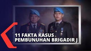 11 Fakta Kasus Pembunuhan Berencana Brigadir J