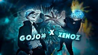 GOJO神 x XENOZ