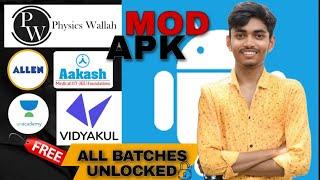 Pw, Allen, Unacademy, Akash, vidyakul, MOD APK all batches free #video