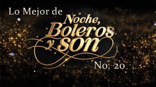 Lo Mejor De "Noche, Boleros Y Son" 20