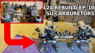 Datsun 240Z L24 Engine Rebuild Ep. 10 - Rebuilding and vapor honing SU carburetors