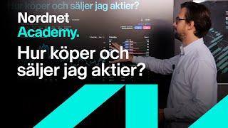 Hur köper och säljer jag aktier? | Nordnet Academy