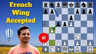 Attacking Chess Gambit - 6 (French Wing Accepted)