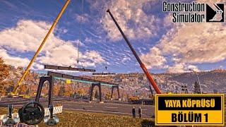 Construction Simulator Futbol Stadyumu Yaya Köprüsü Bölüm 1 - Taşıyıcı Çelik Strüktür