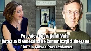 Povestea Operatiunii Vula, Reteaua Clandestină De Comunicatii Subterane