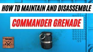 How to Maintain and disassemble Commander Grenade. Fablades Review