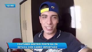 Youtuber destrói poste na zona norte: estava com carro importado