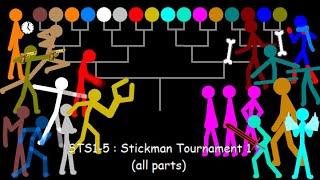 STS1-5 stickman tournament 1 (all parts)