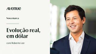 Nova Marca e o Futuro da Avenue com Roberto Lee