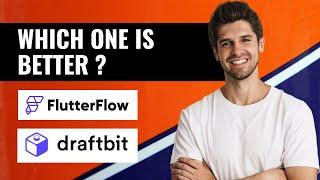 FlutterFlow vs DraftBit | Which No-Code Platform is Better?