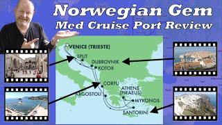 Eastern Mediterranean Port Review - 9 ports in 9 days