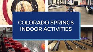 Indoor Activities in Colorado Springs