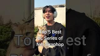 Top 5 Best BL Series of Net Siraphop #viralshorts #bldrama #dramalist