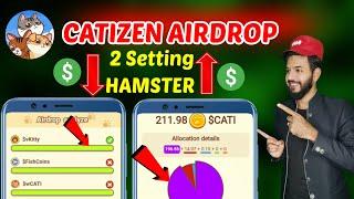 Catizen Airdrop & Hamster Kombat Airdrop | Catizen $Cati value Catizen listing Airdrops & Withdrawal