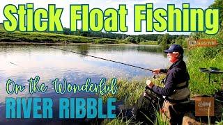 STICK FLOAT Fishing on the WONDERFUL River Ribble | A Guide to fishing with a stick float