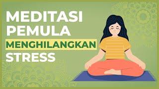 Merasa Hidupmu Dalam Kondisi Tertekan? Lakukan Meditasi Ini Untuk Membuat Hidupmu Lebih Tenang!