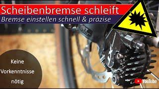Scheibenbremse schleift    Bremse einstellen schnell und präzise