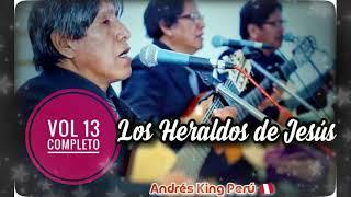 LOS HERALDOS DE JESUS - Vol 13 - Mas Allá del Horizonte - Álbum Completo