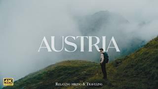 Austria - Relaxing Nature, Hiking & Travel Video | No Music | 4k