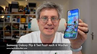 Samsung Galaxy Z Flip 6 Test Fazit nach 6 Wochen