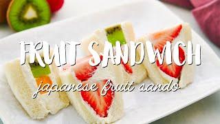 Japanese Fruit Sandwich (フルーツサンド)