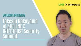 Takeshi Nakayama (LINE) at the 5th LINE X INTERTRUST Security Summit