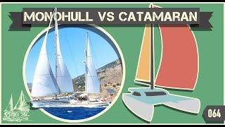 Best Boat for Sailing Around the World? Why WE Bought a Monohull and not a Catamaran  ep 64