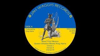 Jah Waggys Dubplate Selection ​Vol 44-​12"​-​Mind Your Motion/King Alpha Meets Queen Sheeba-OUT NOW!