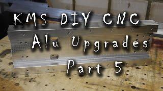 KMS DIY CNC - Alu Upgrade - Part 5 - Die Z-Platte