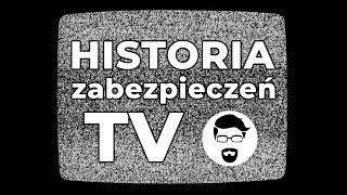 Historia zabezpieczeń telewizji satelitarnej