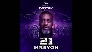 Fantom - 21 NASYON - official audio