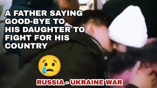 Russia Ukraine war: A Father saying Goodbye to his daughter | GSK ENTERTAINMENTS