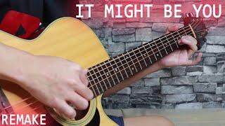 It Might Be You - Stephen Bishop (Fingerstyle Guitar Cover) |REMAKE|