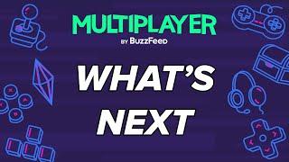 What’s Next For BuzzFeed Multiplayer