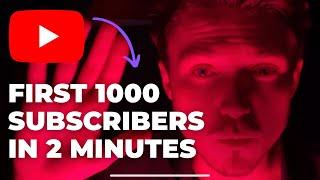 HOW TO GET FIRST 1000 SUBSCRIBERS ON YOUTUBE CHANNEL IN 2 MINUTES | NEW FAST WAY TO GROW YOUTUBE