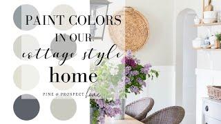 The cottage inspired PAINT Colors in our Home