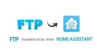 Transfer files to Home Assistant with FTP | Quirky Geekery #hassio #homeassistant