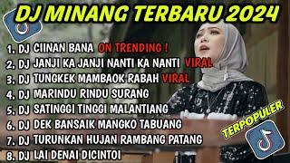 DJ MINANG TERBARU 2024 FULL ALBUMDJ CIINAN BANA (FAUZANA) TRENDING VIRAL TIKTOK • DJ JANJI KA JANJI