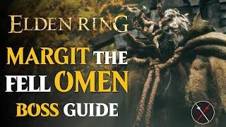 Margit the Fell Omen Boss Guide - Elden Ring Margit the Fell Omen Boss Fight for Melee and Ranged